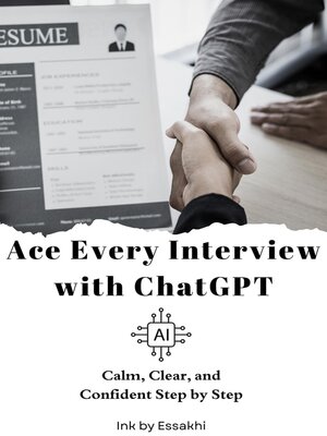 cover image of Ace Every Interview with ChatGPT